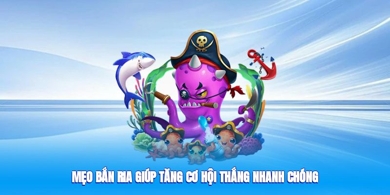 Bắn cá thần tài chiến thuật chơi