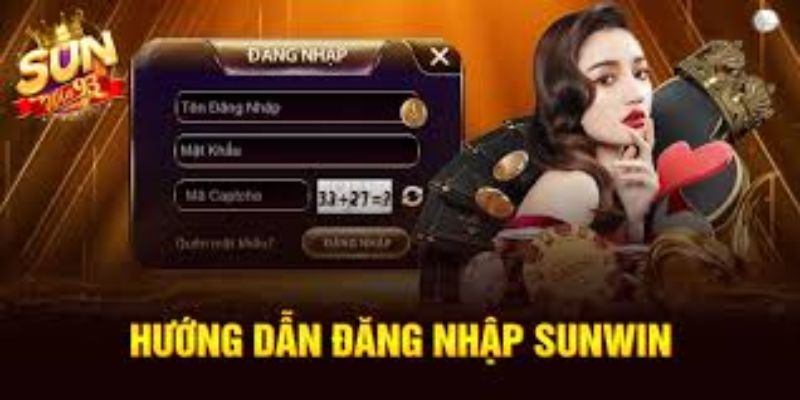 Đăng nhập Sunwin hướng dẫn chi tiết