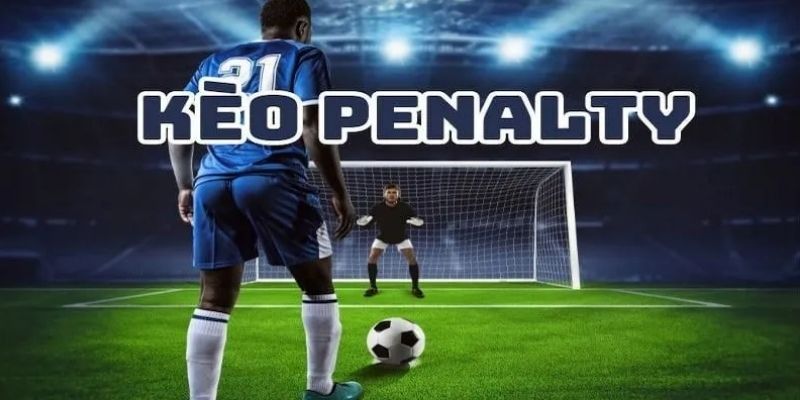 Điểm khác biệt của kèo Penanty