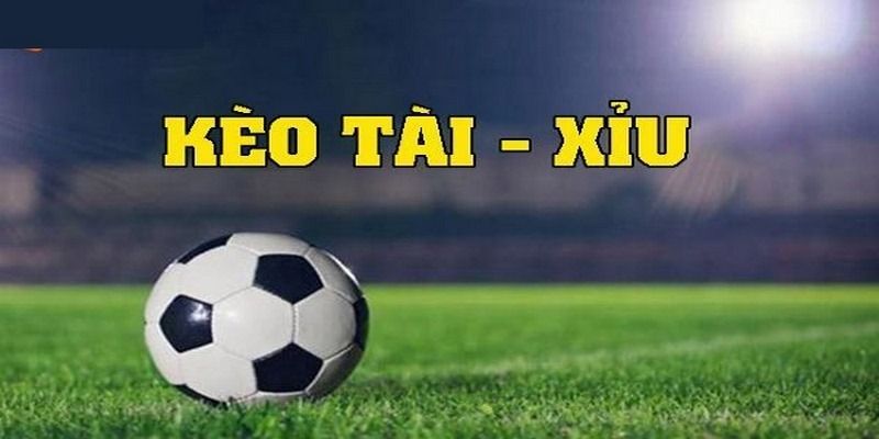 Kèo Tài Xỉu Toàn Trận chiến lược